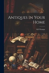 Antiques In Your Home