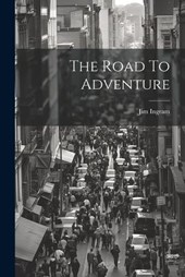 The Road To Adventure