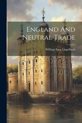 England And Neutral Trade
