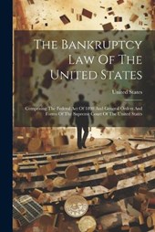 The Bankruptcy Law Of The United States