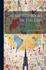 The Sacred Books Of The East; Volume 14 - Friedrich Max Müller - 9781022341944