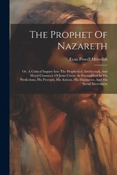The Prophet Of Nazareth