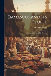 Damascus And Its People
