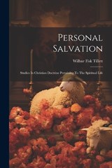 Personal Salvation - Wilbur Fisk Tillett - 9781022396081