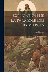 Explication De La Parabole Des Dix Vierges