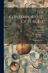 The Contemporaries Of Purcell - John Blow ; William Croft ; Jeremiah Clarke - 9781022423732