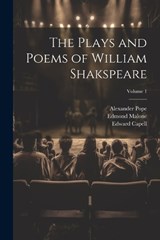 The Plays and Poems of William Shakspeare; Volume 1 - Richard Farmer ; James Boswell ; Samuel Johnson - 9781022468092