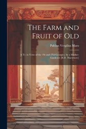 The Farm and Fruit of Old