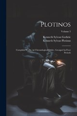 Plotinos - Kenneth Sylvan Guthrie ; Kenneth Sylvan Plotinus - 9781022487048