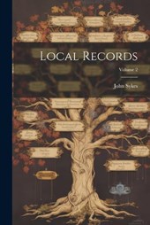 Local Records; Volume 2