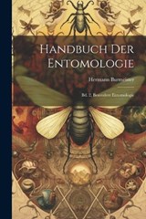 Handbuch Der Entomologie - Hermann Burmeister - 9781022585393