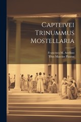Capteivei Trinummus Mostellaria - Titus Maccius Plautus - 9781022604773