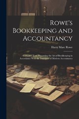 Rowe's Bookkeeping and Accountancy - Harry Marc Rowe - 9781022675902