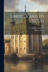 Limerick and its Sieges