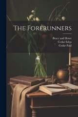 The Forerunners - Romain Rolland ; Cedar Paul ; Cedar Eden - 9781022685048