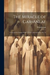 The Miracle of Gar-Anlaf