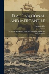 Flags National and Mercantile - James Griffin - 9781022704206