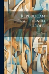 Republican Tradition in Europe.