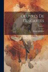 Oeuvres de Descartes; Volume 4