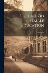 Lecture On Female Education