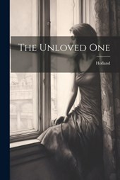 The Unloved One