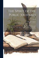 The Spirit of the Public Journals - Stephen Jones - 9781022808942