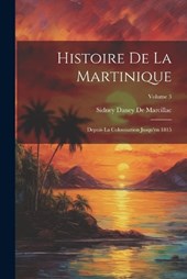 Histoire De La Martinique