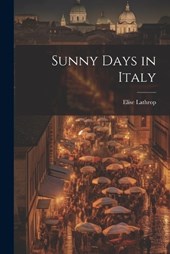 Sunny Days in Italy