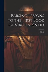Parsing Lessons to the First Book of Virgil's Æneid