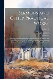 Sermons and Other Practical Works