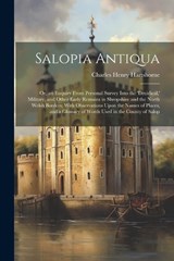 Salopia Antiqua - Charles Henry Hartshorne - 9781022865136