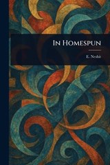 In Homespun - E (Edith) Nesbit - 9781022944626