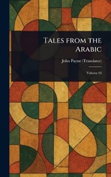 Tales From the Arabic - John Payne - 9781023000147