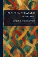 Tales From the Arabic - John Payne - 9781023000215