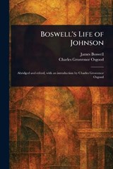 Boswell's Life of Johnson - James Boswell ; Charles Grosvenor Osgood - 9781023003391