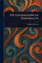 The Foundations of Personality - Abraham Myerson - 9781023004596