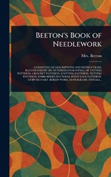 Beeton's Book of Needlework - (Isabella Mary) Beeton - 9781023025232