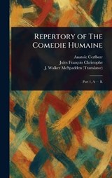 Repertory of The Comedie Humaine - Anatole Cerfberr ; Jules François Christophe ; J Walker (Joseph Walker) McSpadden - 9781023066563