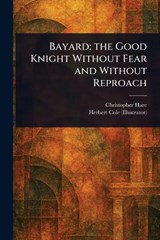 Bayard - Christopher Hare ; Herbert Cole - 9781023070072