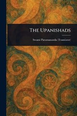 The Upanishads - Swami Paramananda - 9781023123228