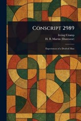 Conscript 2989 - Irving Crump ; H B Martin - 9781023206655