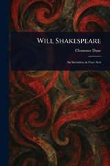 Will Shakespeare - Clemence Dane - 9781023218368