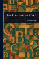 The Elements of Style - William Strunk - 9781023222532