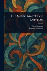 The Music Master of Babylon - Edgar Pangborn ; Krigstein - 9781023247160