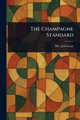 The Champagne Standard - John Lane - 9781023253796