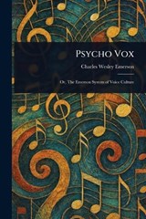 Psycho Vox - Charles Wesley Emerson - 9781023364331