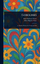Gobolinks - Ruth McEnery Stuart - 9781023380102