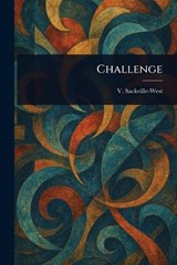 Challenge - V (Victoria) Sackville-West - 9781023505994