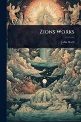 Zions Works - John Ward - 9781023617031