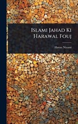 Islami Jahad Ki Harawal Fouj - Hasan Nizami - 9781023635431